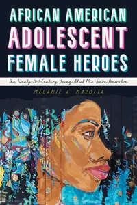 African American Adolescent Female Heroes_cover