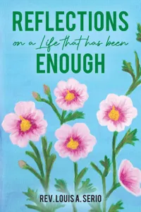 Reflections on a Life that Has Been Enough_cover