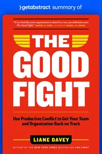 Summary of The Good Fight by Liane Davey_cover