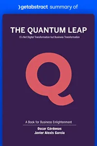 Summary of The Quantum Leap by Oscar Cárdenas and Javier García_cover