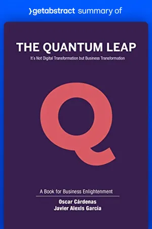 Summary of The Quantum Leap by Oscar Cárdenas and Javier García