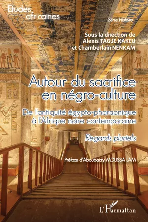 Autour du sacrifice en négro-culture