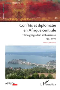 Conflits et diplomatie en Afrique Centrale_cover