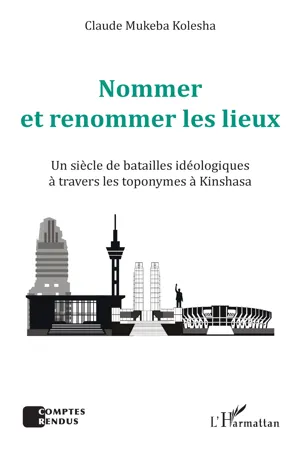 Nommer et renommer les lieux