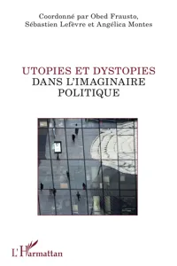 Utopies et dystopies dans l'imaginaire politique_cover