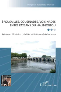 Épousailles, cousinades, voisinades entre paysans du Haut-Poitou_cover