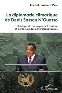 La diplomatie climatique de Denis Sassou N'Guesso_cover