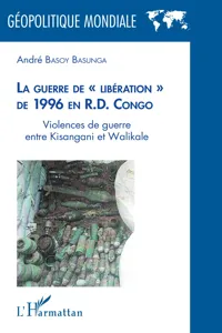 La guerre de " libération " de 1996 en R.D. Congo_cover