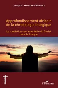 Approfondissement africain de la christologie liturgique_cover