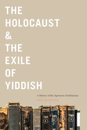 The Holocaust & the Exile of Yiddish