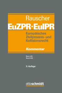 Europäisches Zivilprozess- und Kollisionsrecht EuZPR/EuIPR, Band III_cover