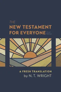 The New Testament for Everyone, Third Edition_cover
