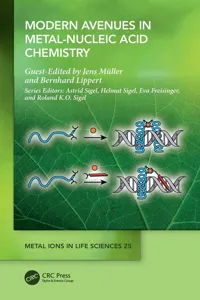 Modern Avenues in Metal-Nucleic Acid Chemistry_cover