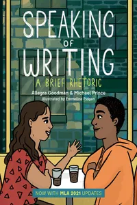Speaking of Writing: A Brief Rhetoric - with MLA 2021 Update_cover