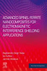 Advanced Spinel Ferrite Nanocomposites for Electromagnetic Interference Shielding Applications_cover