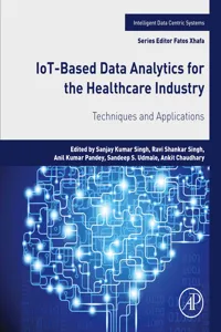 IoT-Based Data Analytics for the Healthcare Industry_cover