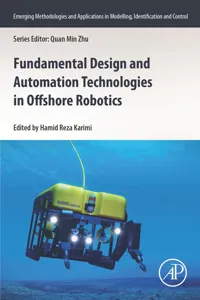 Fundamental Design and Automation Technologies in Offshore Robotics_cover