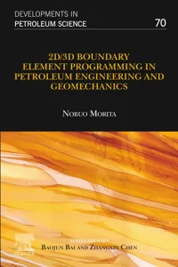 2D/3D Boundary Element Programming in Petroleum Engineering and Geomechanics_cover