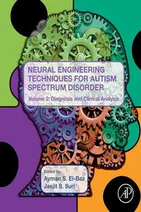 Neural Engineering Techniques for Autism Spectrum Disorder, Volume 2_cover