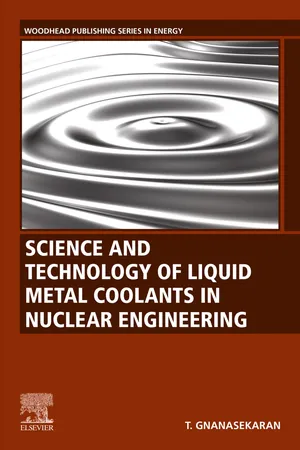 Book cover image for: Science and Technology of Liquid Metal Coolants in Nuclear Engineering