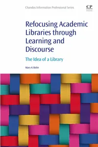Refocusing Academic Libraries through Learning and Discourse_cover