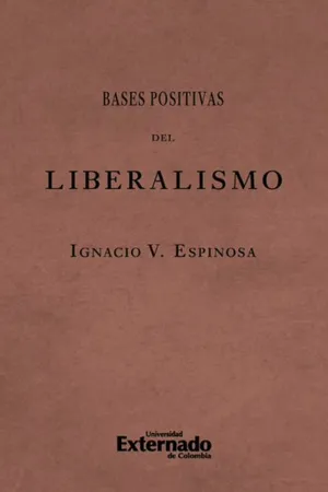 Bases positivas del liberalismo