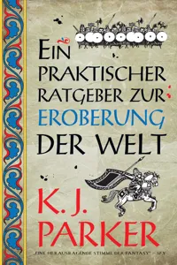 Ein praktischer Ratgeber zur Eroberung der Welt_cover