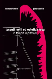 Tessuti molli ed estetica rosa in terapia implantare_cover