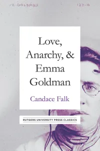 Love, Anarchy, & Emma Goldman_cover