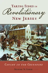 Taking Sides in Revolutionary New Jersey_cover