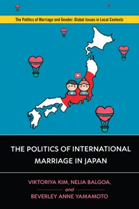 The Politics of International Marriage in Japan_cover