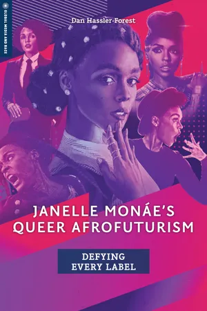 Janelle Monáe's Queer Afrofuturism