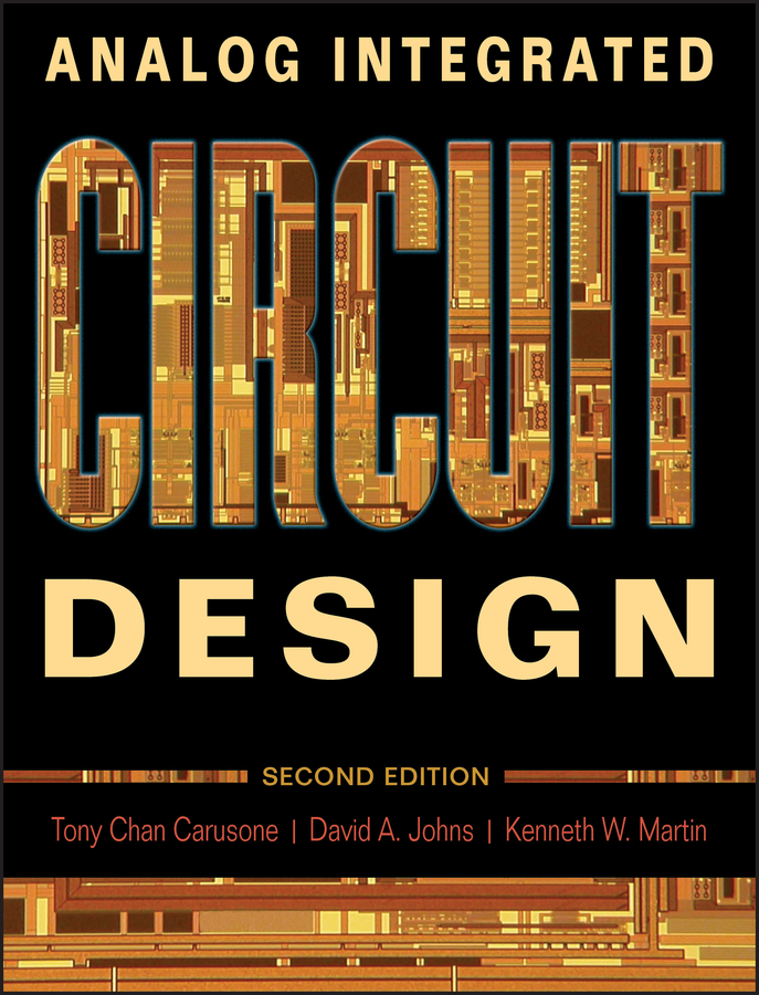 PDF] Analog Integrated Circuit Design by Tony Chan Carusone, 2nd