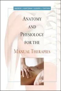 Anatomy and Physiology for the Manual Therapies_cover