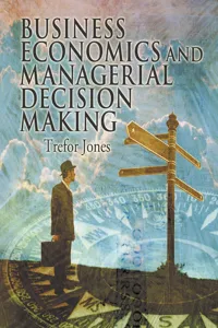 Business Economics and Managerial Decision Making_cover