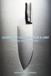 Leadership Lessons From a Chef_cover