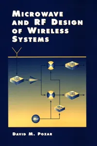 Microwave and RF Design of Wireless Systems_cover