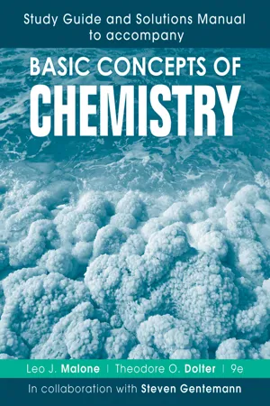 Basic Concepts of Chemistry, Study Guide and Solutions Manual