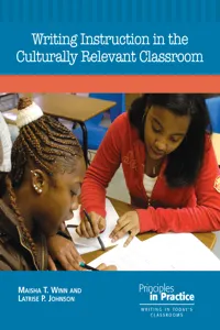 Writing Instruction in the Culturally Relevant Classroom_cover