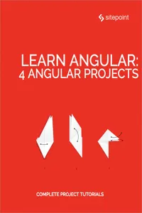 Learn Angular: 4 Angular Projects_cover