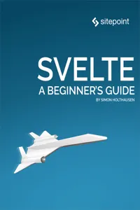 Svelte: A Beginner's Guide_cover