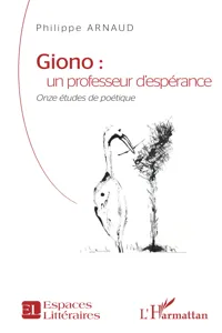 Giono : un professeur d'espérance_cover