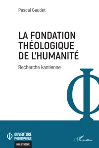 La fondation théologique de l'humanité_cover