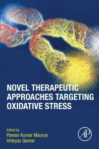 Novel Therapeutic Approaches Targeting Oxidative Stress_cover