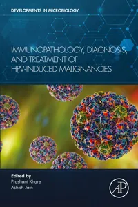 Immunopathology, Diagnosis and Treatment of HPV induced Malignancies_cover