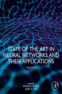 State of the Art in Neural Networks and Their Applications_cover