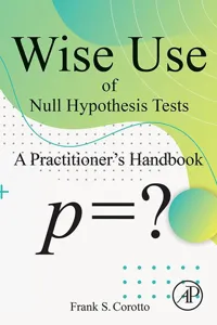 Wise Use of Null Hypothesis Tests_cover