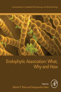Endophytic Association: What, Why and How_cover