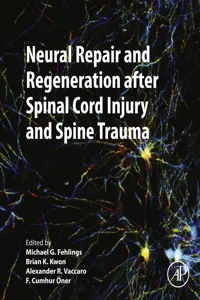 Neural Repair and Regeneration after Spinal Cord Injury and Spine Trauma_cover