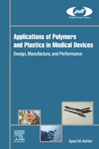 Applications of Polymers and Plastics in Medical Devices_cover